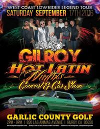 Gilroy Hot Latin Nights Concert & Carshow