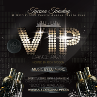 Tycoon Tuesday at Motiv (Santa Cruz)