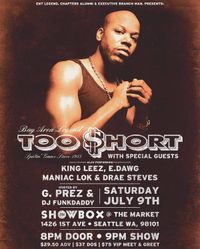 Too Short, E-Dawg (with Rich Tycoon)