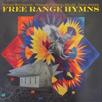 CD Release: Free Range Hymns