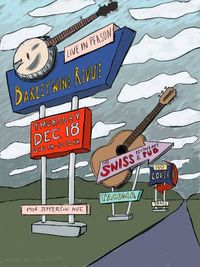 w/Barleywine Revue at the Swiss Tavern