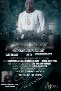 Young Greatness- Concert & After Party