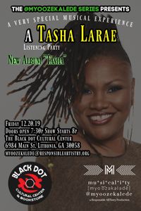 The Myoozekalede (Musicality) Series f/Tasha Larae