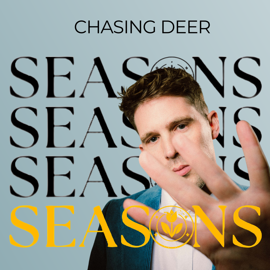 Chasing Deer: Seasons 2026