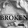 Confessions of the Broken: Book & Album