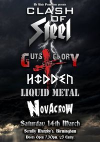 Clash of Steel: Guts for Glory, Hidden, Liquid Metal & Novacrow