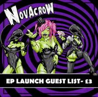 Novacrow EP LAUNCH PARTY