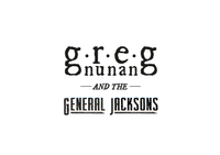Greg Nunan & The General Jacksons 