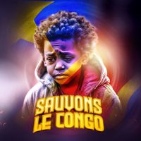 Sauvons le Congo de Group K2A MUSIC