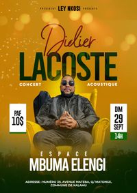 LEY NKOSI PRESENTE "DIDIER LACOSTE"