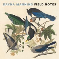 Field Notes 2026 by Dayna Manning