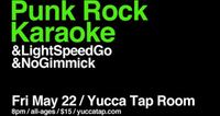 Punk Rock Karaoke @ Yucca Room