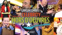 Lawson Lundell Celebrity Hors d’Oeuvres