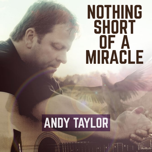 Nothing Short Of A Miracle - CD