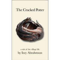 The Cracked Potter - by Izzy Abrahmson