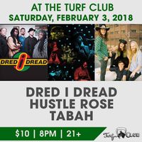 DRED I DREAD ∕ HUSTLE ROSE ∕ TABAH