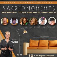 Scared Moments wth Dr.Regina Spellmon