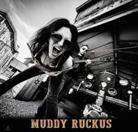 MUDDY RUCKUS 