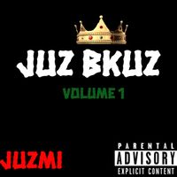 Juz BKuz by Juzmi