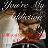 You're My Addiction
