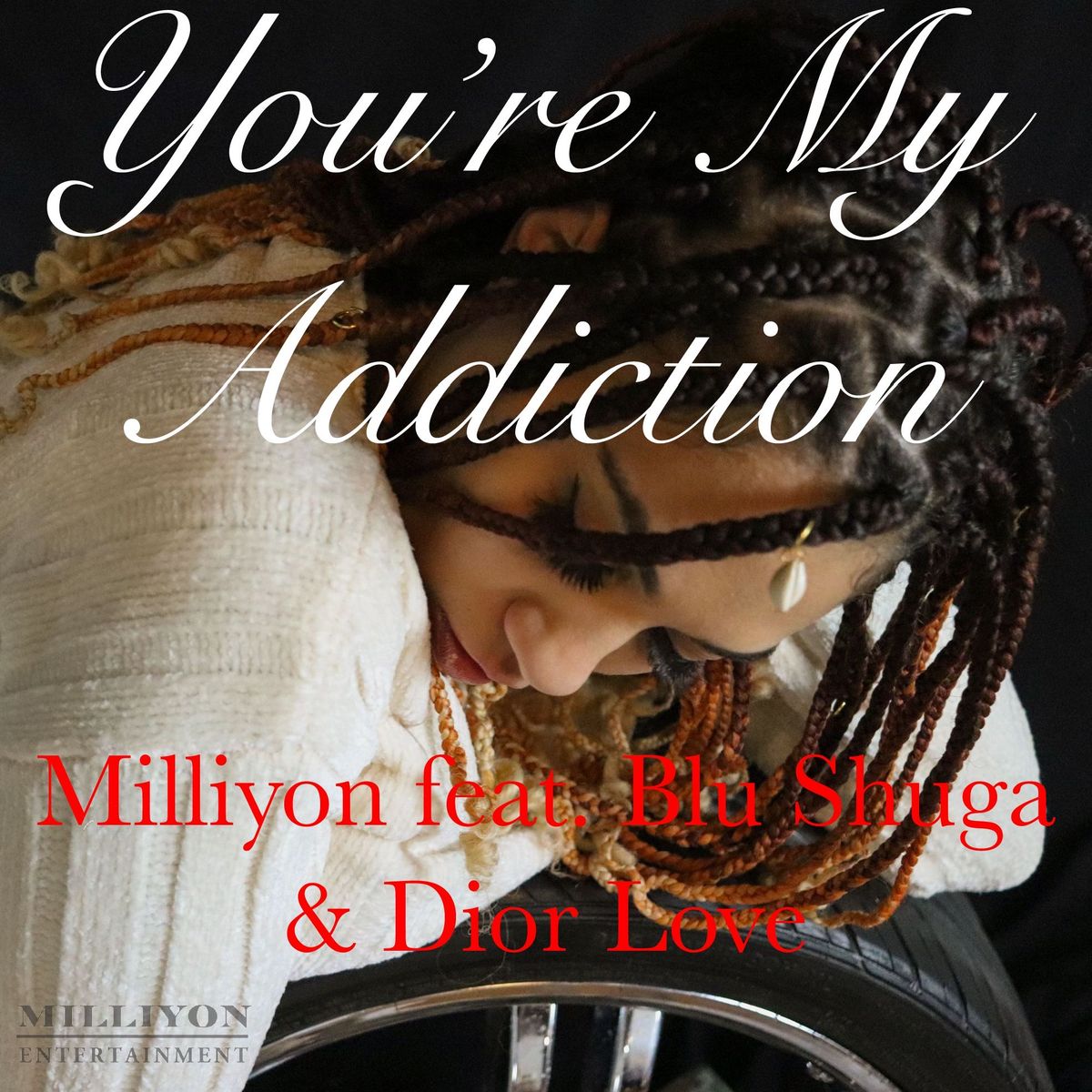 You're My Addiction