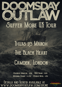 DOOMSDAY OUTLAW at Camden