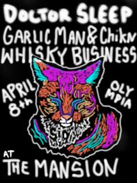 GarlicMan&ChiKn/Dr.Sleep/Whisky Business