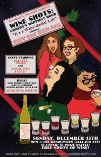 WINE SHOTS: comedy's happiest hour