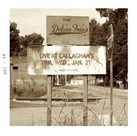 Deluxe Trio at Callaghan's