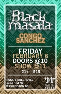 Black Masala / Congo Sanchez @ Rock and Roll Hotel