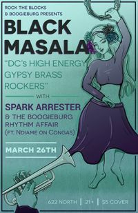 RTB & Boogieburg Presents: Black Masala & Spark Arrester