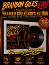 Framed autographed “Brandon Giles Live” Vinyl Album