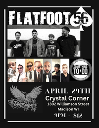 Flatfoot 56 @ Crystal Corner Bar 
