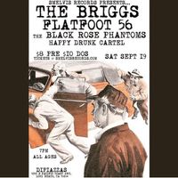 Flatfoot 56 w/ The briggs