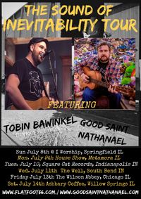 The sound of Inevitability Tour (Tobin Acoustic Solo Tour)