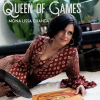 Mona Lissa Chanda “Queen Of Games” Album Launch // Special Guest Kimberly Bourgeois