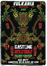 Gastone&Famiglia@Vulkania Festival