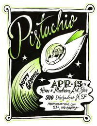 Pistachio @ Madrone Art Bar