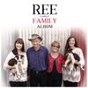 Ree Family Album - (RFA) - CD