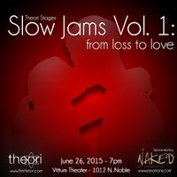 Theori  Stages Presents... Slow Jams Vol. 1 