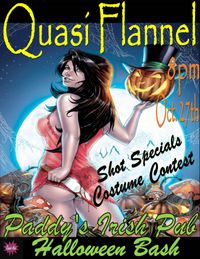 Quasi Flannel Halloween Bash at Paddy's Irish Pub