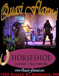 Quasi Flannel Rocks the HORSESHOE CASINO
