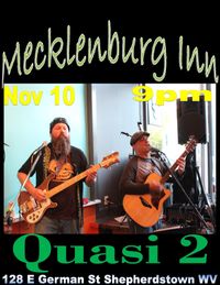 Quasi 2 at Mecklinburg Inn