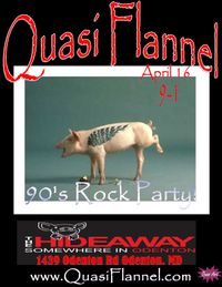 Quasi Flannel Rocks the Hideaway