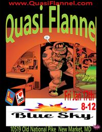 Quasi Flannel Goes into the Blue Sky