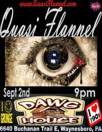 Quasi Flannel Rocks The Dawg House