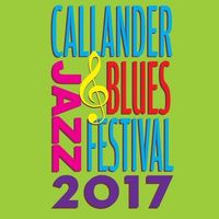 Callander Blues Festival Weekend!