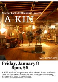 A KIN Returns to Mother Fools