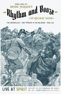 Bryan McQuaid, Paul Luc, Chet Vincent and the Big Bend, The Armadillo's
