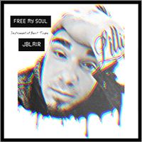 Free My Soul by JBlair